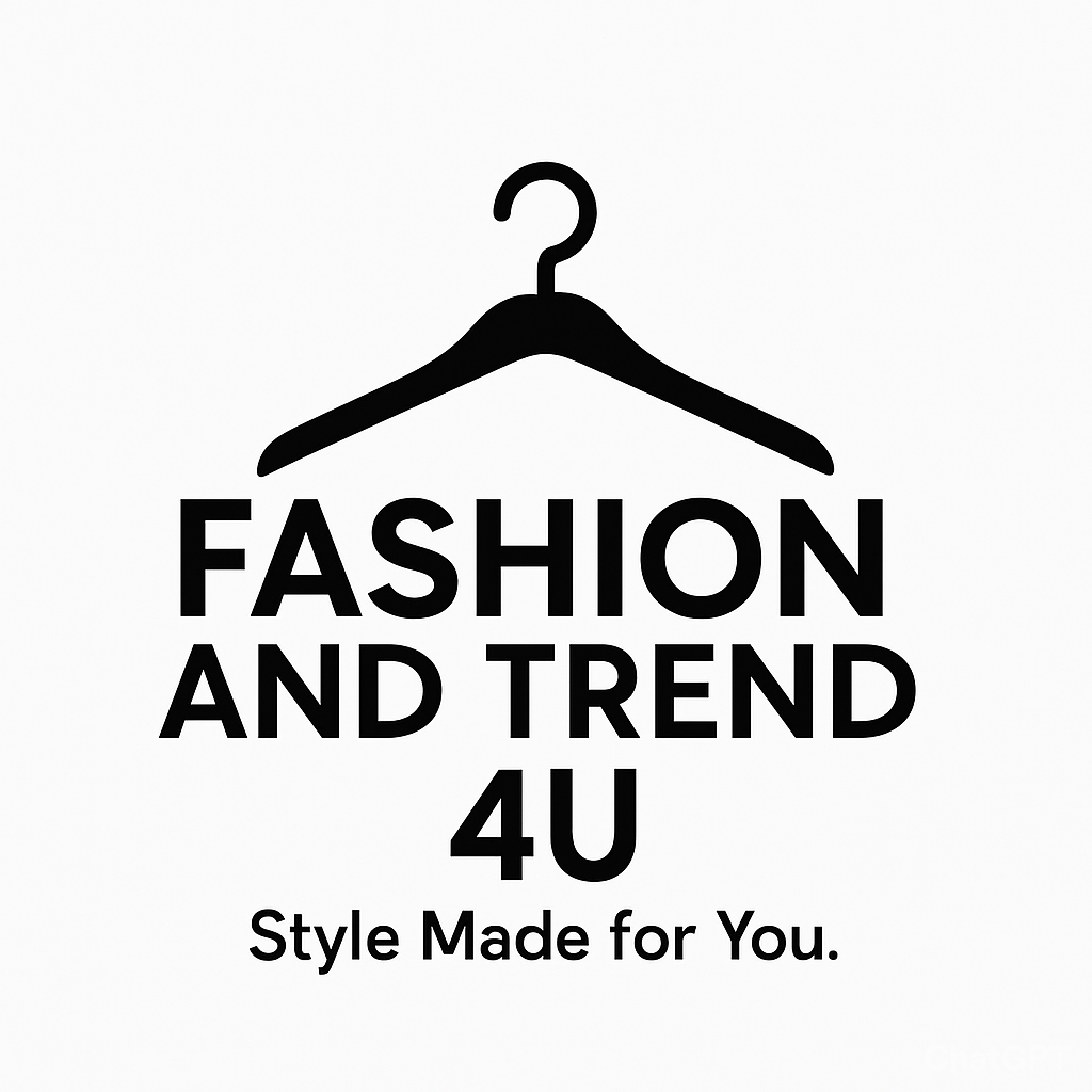 Fashion and Trend 4U